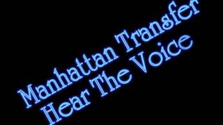 Manhattan Transfer - Hear The Voices