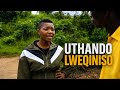 UTHANDO LWEQINISO FULL ZULU MOVIE