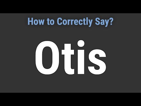 How to Pronounce Name Otis (Correctly!)