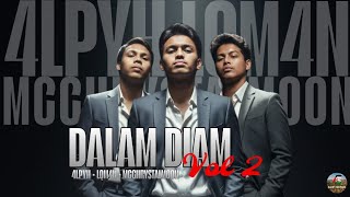 Download lagu 4LYPH, LQM4N, MCCHRYSTALMOON - Dalam Diam Vol. 2 mp3