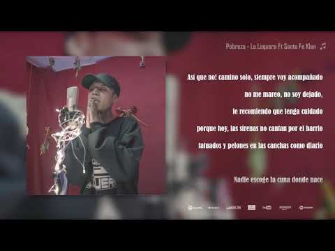 La Loquera Ft Santa Fe Klan - Pobreza (LETRA)