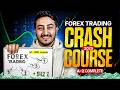 Forex Trading Complete A Z Crash Course How To Start Forex Trading For Beginners 2025