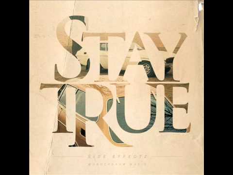 Side Effectz - Stay True