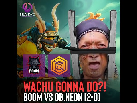 Boom Esports vs OB.Neon - DPC SEA Division I