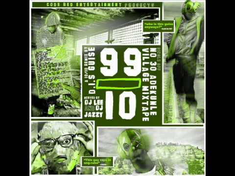 9JAmzRadio : D.I.S Guise _ 99/10 (Naeto C's 10/10 freestyle)