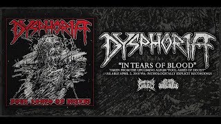DYSPHORIA - IN TEARS OF BLOOD [SINGLE] (2018) SW EXCLUSIVE