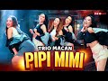 Trio Macan Pipi Mimi Official Music Video