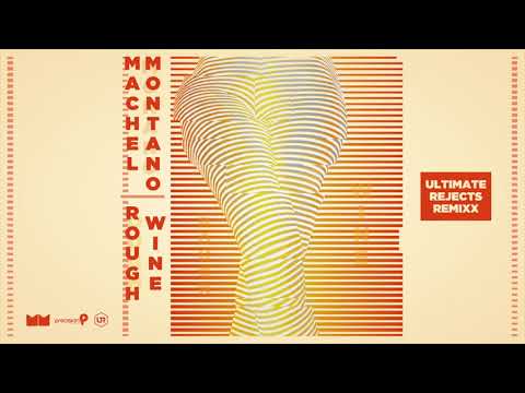 Machel Montano - Rough Wine (Ultimate Rejects Remixx)