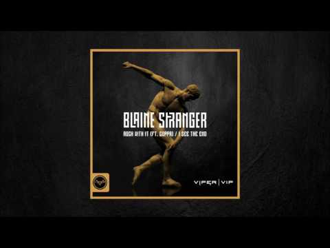 Blaine Stranger - Rock With It (feat. Coppa)