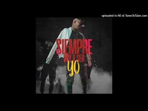 Siempre Voy A Ser Yo