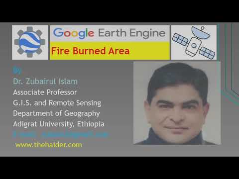Remote Sensing of Burn Areas using Google Earth Engine