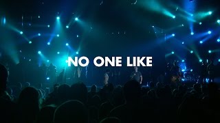 Fellowship Creative - No One Like (Live Video)