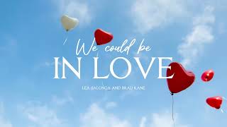 Vietsub | We Could Be In Love - Lea Salonga &amp; Brad Kane | Lyrics Video