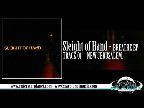 Sleight of Hand - NEW JERUSALEM