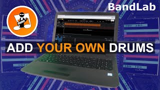 Add your own drum kit to Bandlab