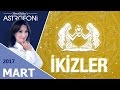 İKİZLER Burcu MART 2017 Astroloji ve Burç Yorumu