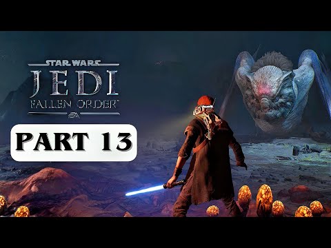 STAR WARS JEDI: FALLEN ORDER – Gameplay Walkthrough Part 13 [No Commentary]