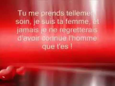 Tu es l'homme de ma vie 💏💏💏💏