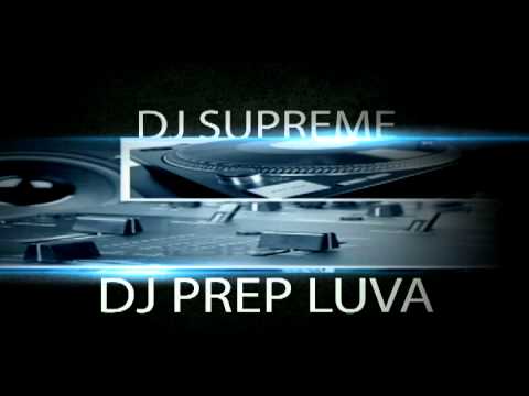 Dj Supreme and DJ Prep Luva - How to DJ.....Vol.1 by NuNu Productions
