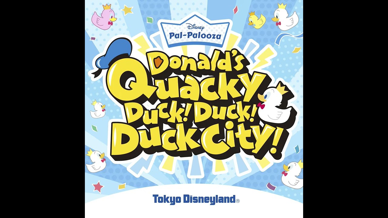 クワッキーセレブレーション★ドナルド・ザ・レジェンド！ (2025) 音源