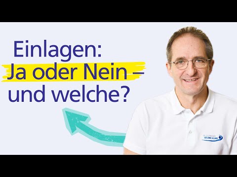 Welche Einlagen sind die richtigen? | Dr. Schneider erklärt