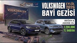 VOLKSWAGEN BAYİ GEZİSİ Eylül 2026 / Tüm binek araçlar
