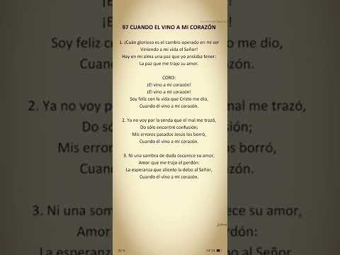 97 CUÁNDO EL VINO A MI CORAZÓN