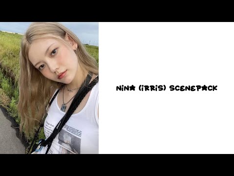nina (irris) scenepack