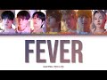 ENHYPEN 엔하이펜 FEVER Lyrics Color Coded