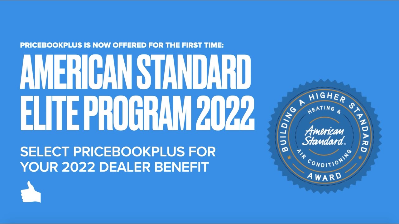 American Standard Customer Care Dealer Benefit - Choose PricebookPlus in 2022