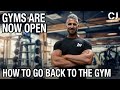 HOW TO Return to the GYM after Lockdown