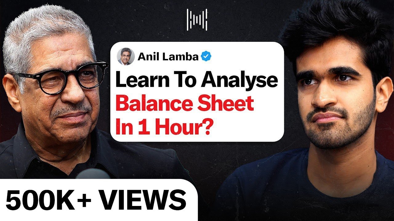 How To Read Balance Sheet, P&L Like A Pro? Ft. Anil Lamba | KwK #143
