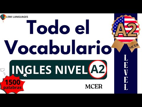 Todo el vocabulario Inglés A2 - English Vocabulary Level A2 MCER
