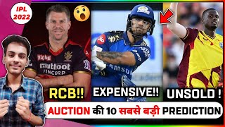 IPL AUCTION :- 10 BIGGEST PREDICTION OF IPL 2022 MEGA AUCTION || IPL Auction 2022 Live