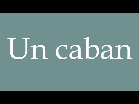 How to Pronounce ''Un caban'' (A pea coat) Correctly in French