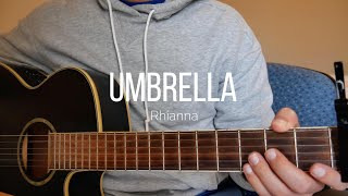 How to Play Umbrella by Rhianna - Guitar Tutorial (easy)