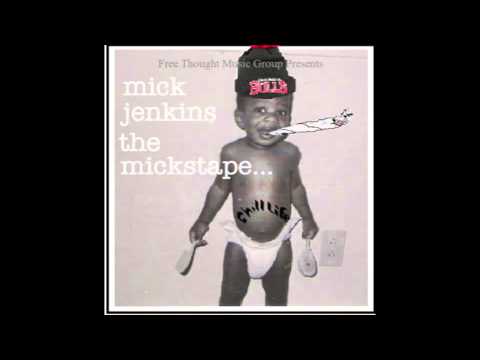 To The Melody - Mick Jenkins