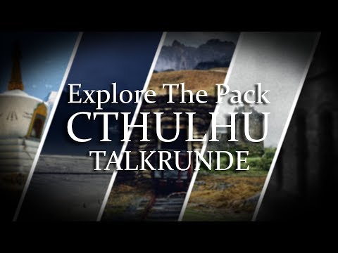 Explore The Pack Cthulhu Talkrunde