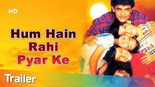 Trailer 'Hum Hain Rahi Pyar Ke' [1993] Aamir Khan | Juhi Chawla | Blockbuster Romantic Comedy Movie