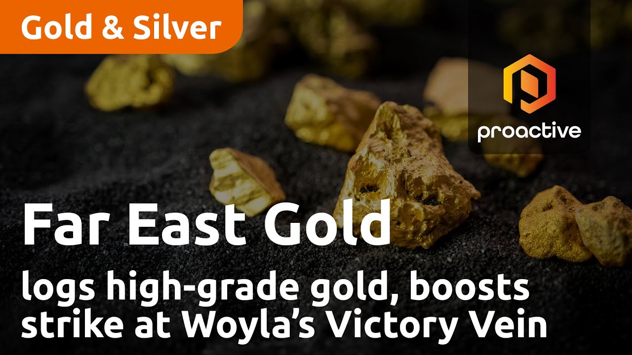 Far East Gold logs high-grade gold, boosts strike at Woyla’s Victory Vein
