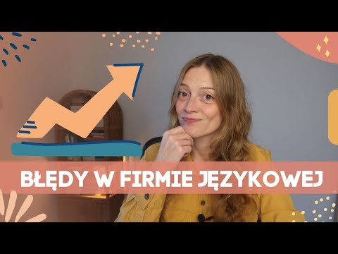 5 błędów w mikrofirmie językowej
