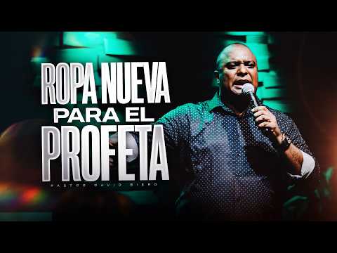 NEW CLOTHES FOR THE PROPHET | Pastor David Bierd