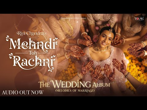 Mehndi Toh Rachni 