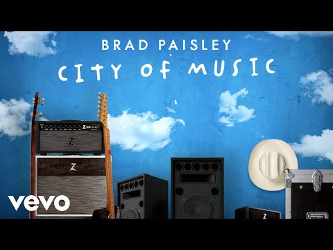 Brad Paisley - City of Music (Lyric Video)