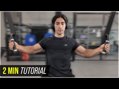 The Chest PEC DEC FLY | Exercise Form Guide