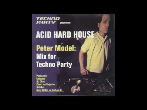 Techno Party 17: Acid Hard House   Peter Model Mix For Techno Party
