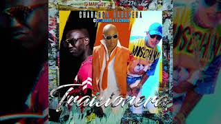 Chocolate x El Chulo Ft Charanga Habanera - Traicionera