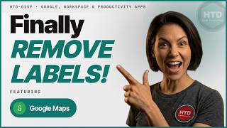Declutter Google Maps Like a Pro in 30 Seconds: Removing Labels
