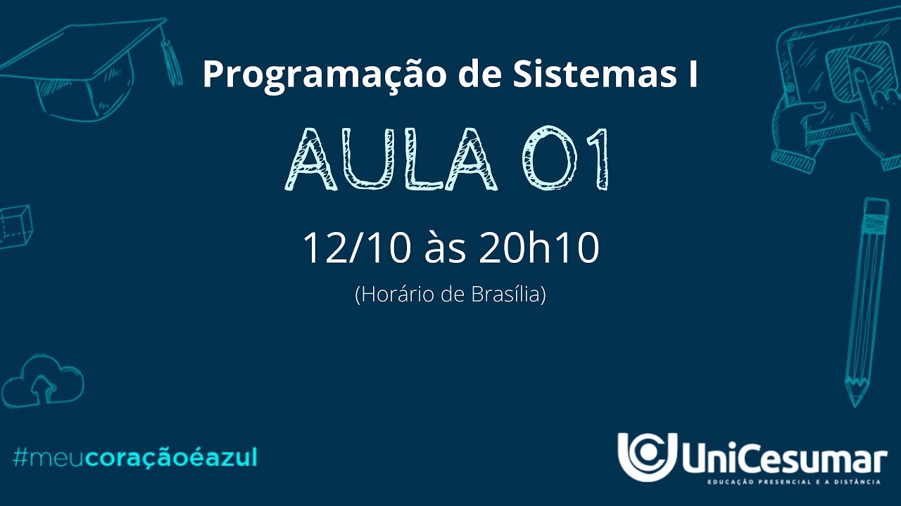 Aula 1 - Programação de Sistemas I
