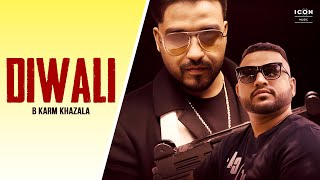 Download lagu Diwali Reloaded HD (Full Video)  Feat. Elly Mangat | B Karm Khazala | Latest Punjabi Songs mp3